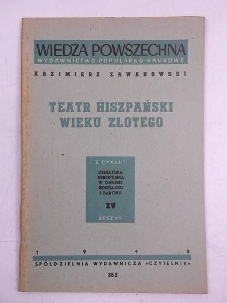 Teatr hiszpański wieku złotego, 1948 r.