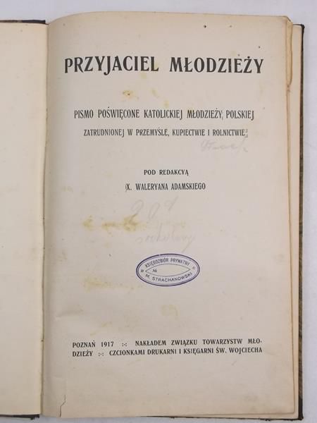 Adamski Waleryan (red.) - Przyjaciel młodzieży, 1917 r.