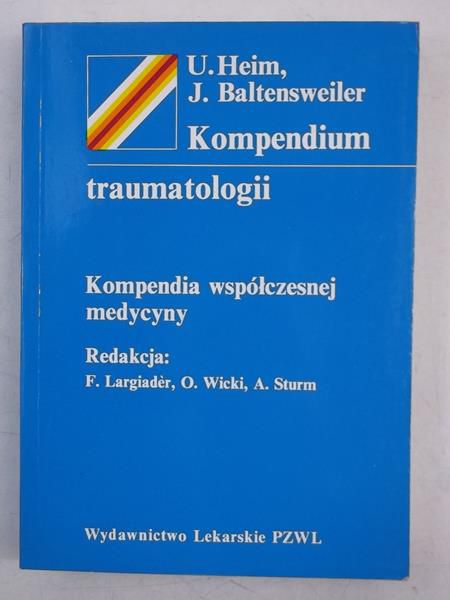 Kompendium traumatologii