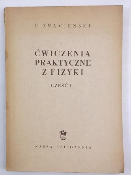 Ćwiczenia praktyczne z fizyki