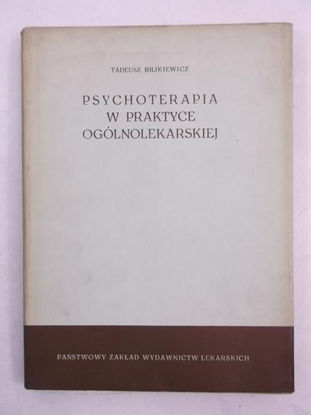 Psychoterapia w praktyce ogólnolekarskiej