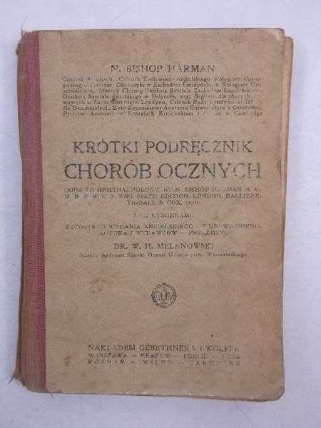 Harman Bishop - Krótki podręcznik chorób ocznych, 1921 r.