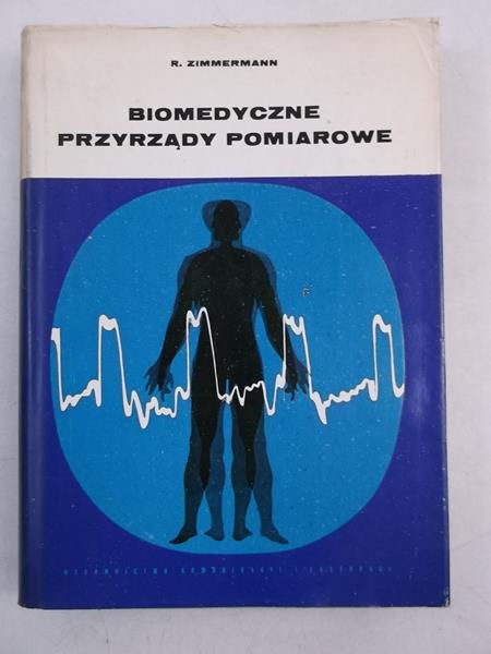 Biomedyczne przyrządy pomiarowe
