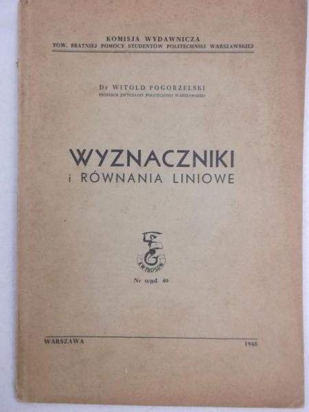 Wyznaczniki i równania liniowe, 1948 r.