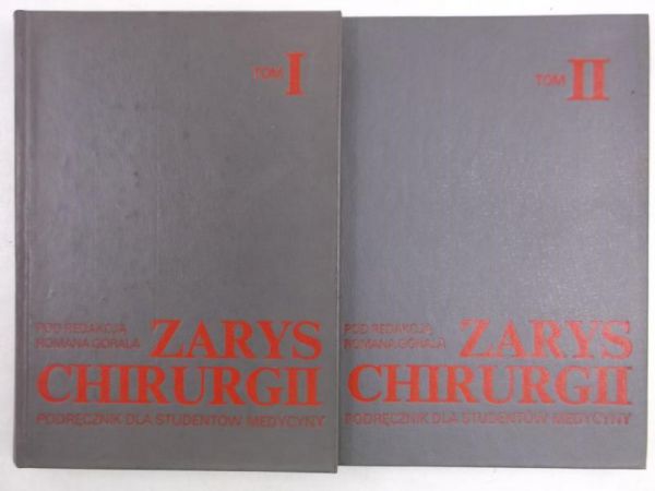 Zarys chirurgii, Tom I-II