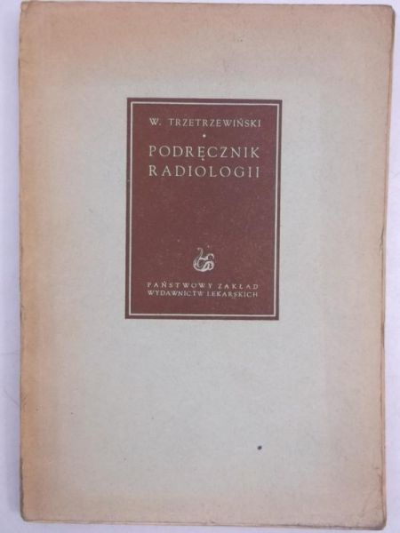 . - Podręcznik radiologii