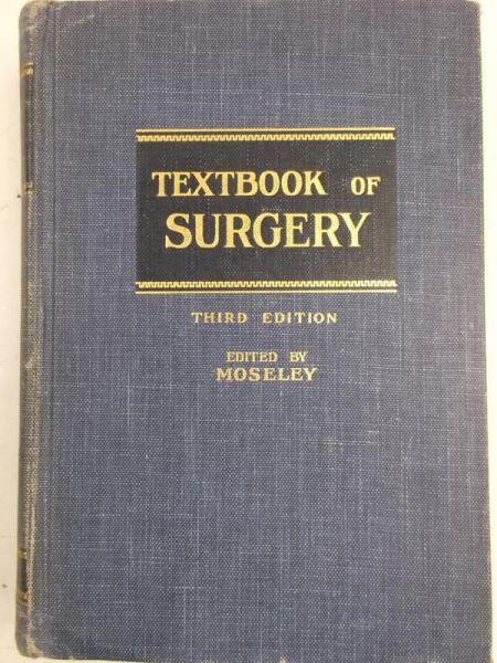 Moseley Fred H. - Textbook of Surgery