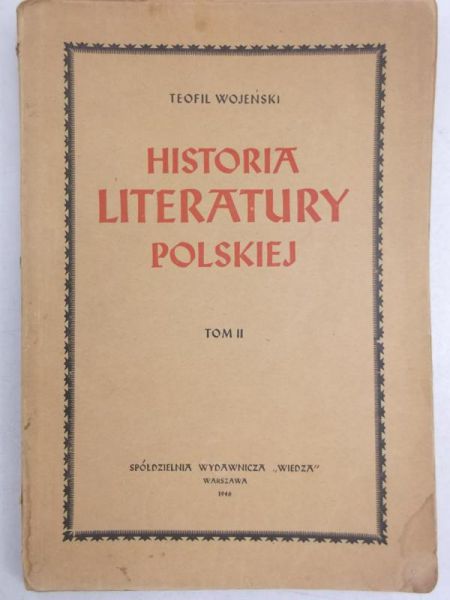 Historia literatury polskiej tom II, 1946 r.