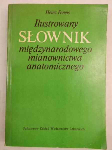 Ilustrowany słownik międzynarodowego mianownictwa anatomicznego