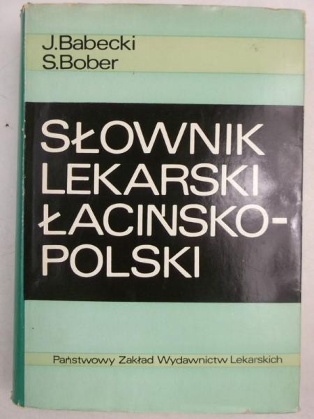 Słownik lekarski łacińsko-polski