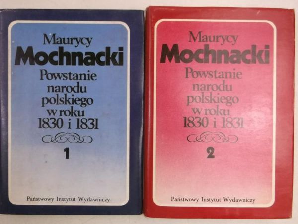 Powstanie narodu polskiego w roku 1830 i 1831, tom I-II