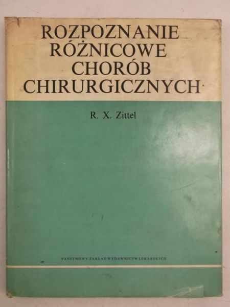 Rozpoznanie różnicowe chorób chirurgicznych