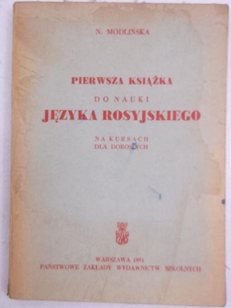 Pierwsza książka do nauki języka rosyjskiego na kursach dla dorosłych