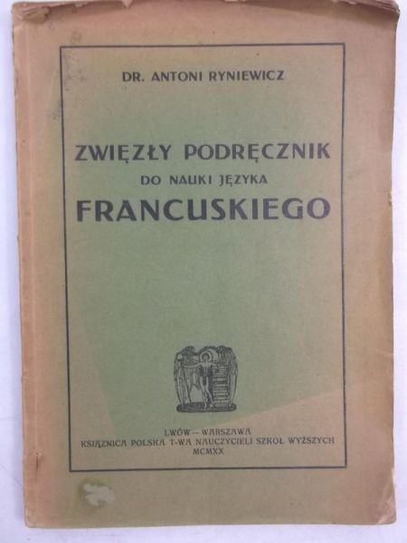 Zwięzły podręcznik do nauki języka francuskiego, 1920 r.
