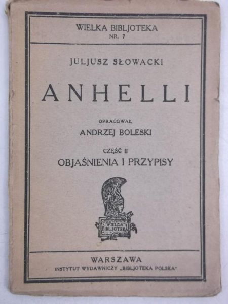 Anhelli, Część II, 1930 r.