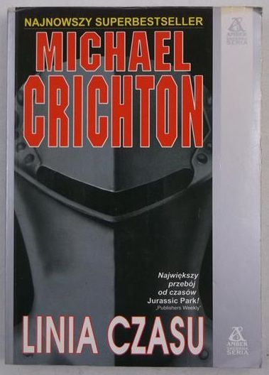 Crichton Michael - Linia czasu