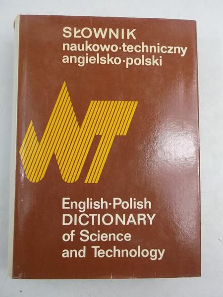 Słownik naukowo-techniczny angielsko-polski