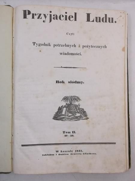 Przyjaciel ludu czyli tygodnik potrzebnych i pożytecznych wiadomości, tom II, 1841 r.