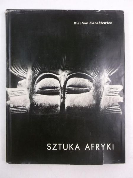 Sztuka Afryki w zbiorach polskich