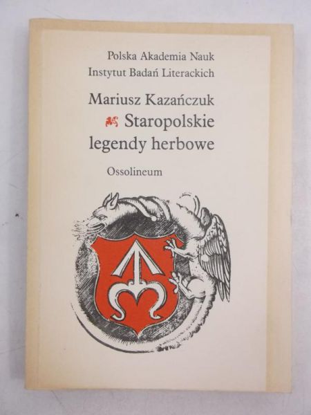 Staropolskie legendy herbowe