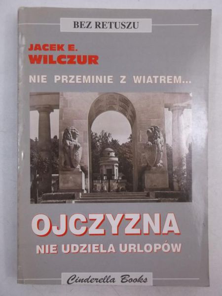 Ojczyzna nie udziela urlopów