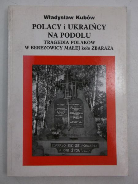 Kubów Władysław - Polacu i Ukarińcy na Podolu