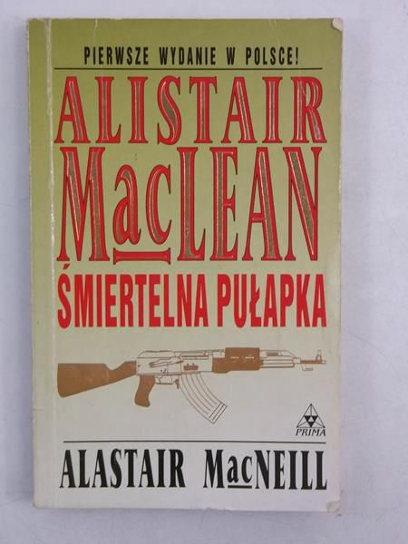 MacLean Alistair - Śmiertelna pułapka