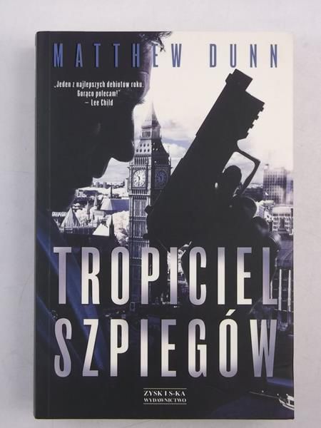 Dunn Matthew - Tropicziel szpiegów