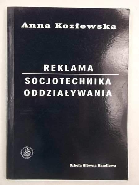Reklama. Socjotechnika oddziaływania