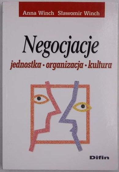 Anna,   - Negocjacje. Jednostka, organizacja, kultura