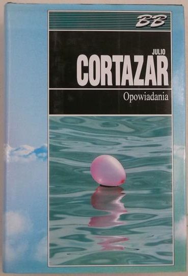 Cortazar Julio - Opowiadania