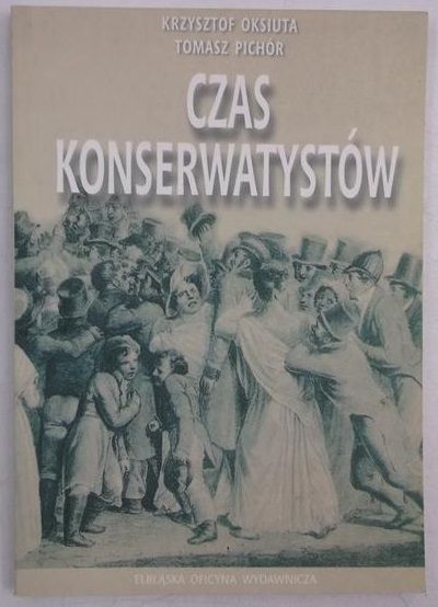 Czas konserwatystów