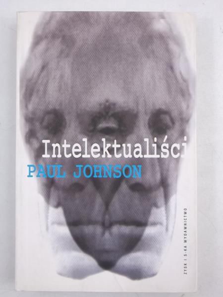 Johanson Paul - Intelektualiści