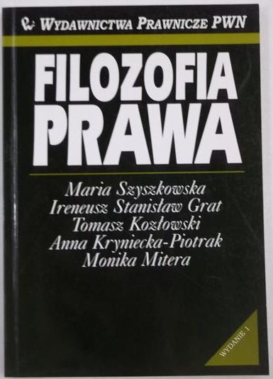 Szyszkowska Maria, Kozłowski Tomasz - Filozofia prawa