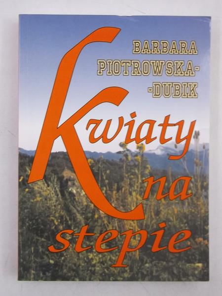 Kwiaty na stepie