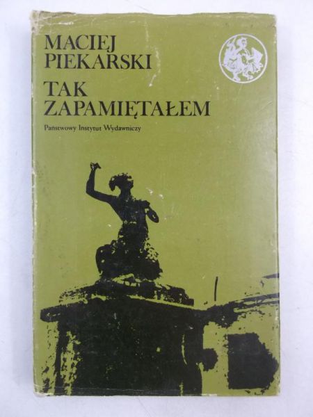 Piekarski Maciej - Tak zapamiętałem