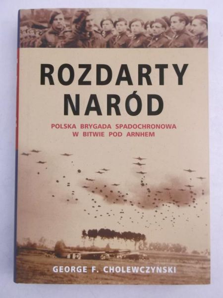 Cholewczyński F. George - Rozdarty naród