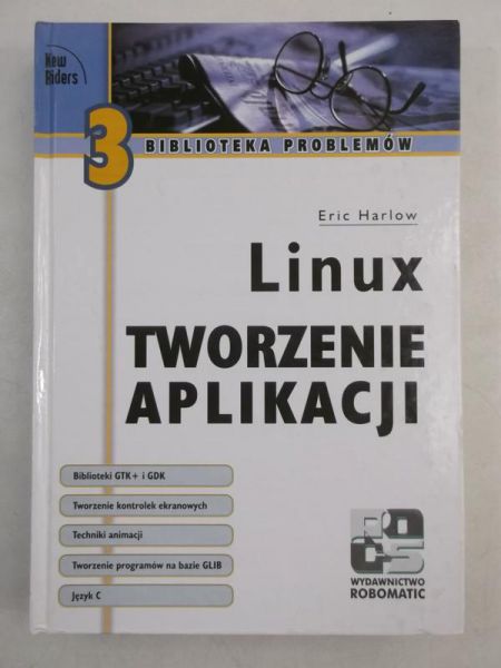 Harlow Eric - Linux Tworzenie aplikacji
