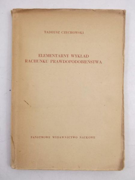 Elementarny wykład rachunku prawdopodobieństwa