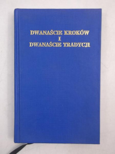Dwanaście kroków i Dwanaście tradycji