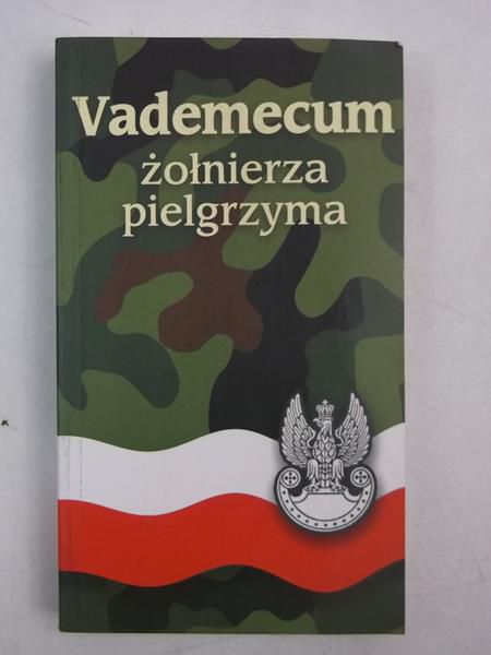 Vademecum żołnierza pielgrzyma
