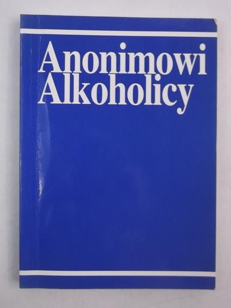 Anonimowi Alkoholicy