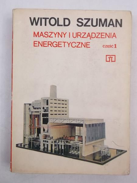 Maszyny i urządzenia energetyczne, cz. 1