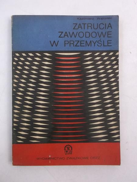 Zatrucia zawodowe w przemyśle