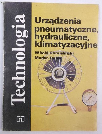 Urządzenia pneumatyczne, hydrauliczne, klimatyzacyjne