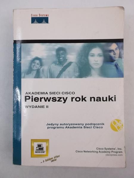 Akademia sieci cisco. Pierwszy rok nauki