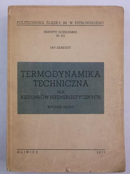 Termodynamika techniczna dla kierunków nieenergetycznych