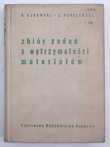 Zbiór zadań z wytrzymałości materiałów