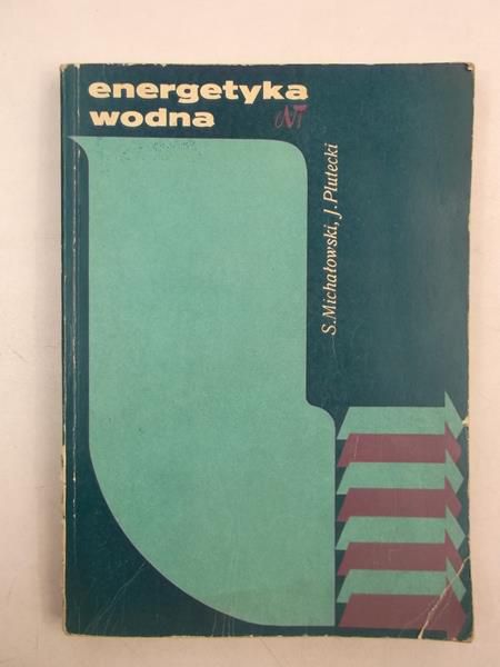 Michałowski Stanisław - Energetyka wodna