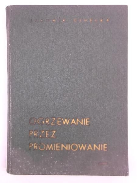 Ogrzewanie przez  promieniowanie